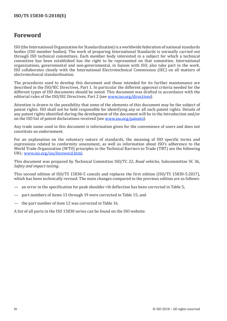 ISO/TS 15830-5:2018 ISO/TS 15830-5:2018 - Road vehicles — Design and performance specifications for the WorldSID 50th percentile male side-impact dummy — Part 5: Dummy design updates/3/2018 - Page 4 preview