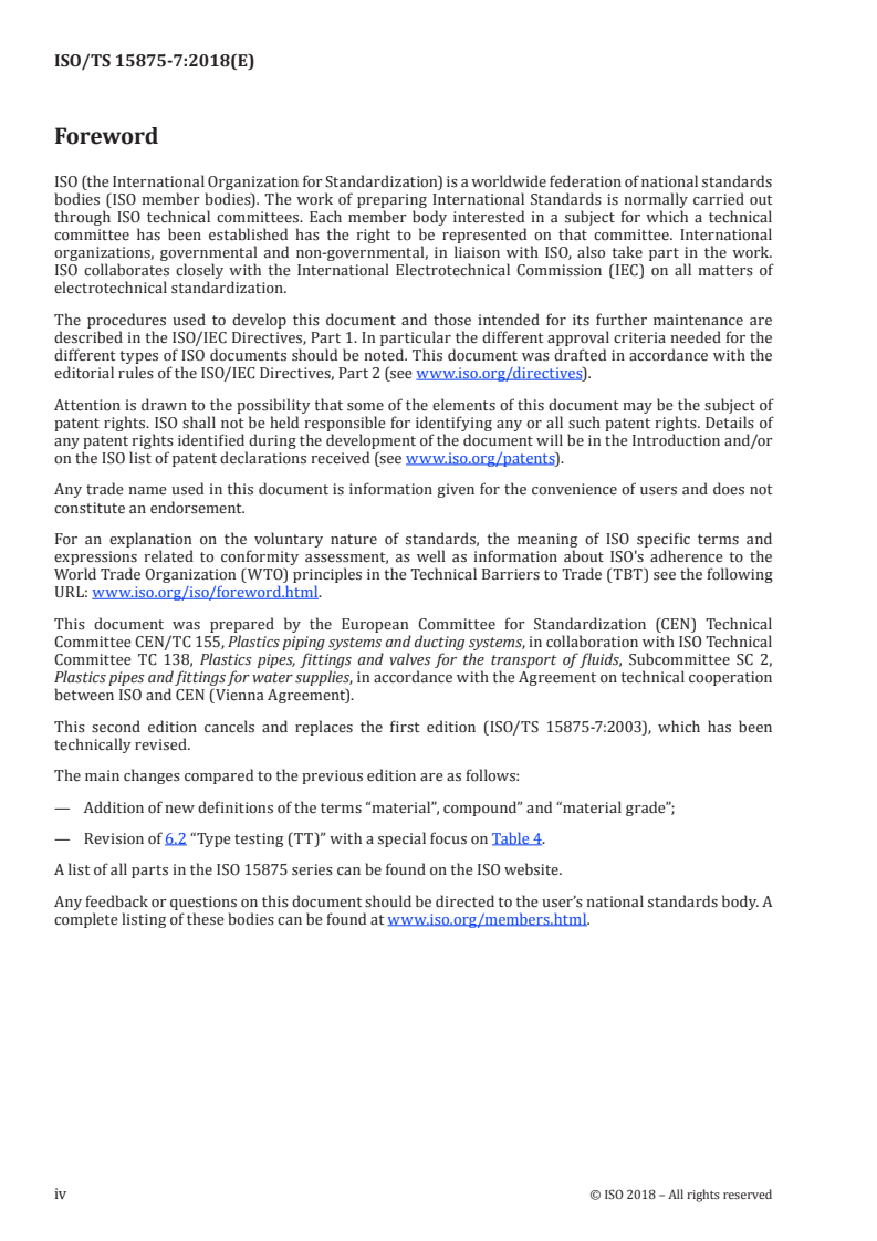 ISO/TS 15875-7:2018 ISO/TS 15875-7:2018 - Plastics piping systems for hot and cold water installations — Crosslinked polyethylene (PE-X) — Part 7: Guidance for the assessment of conformity/23/2018 - Page 4 preview