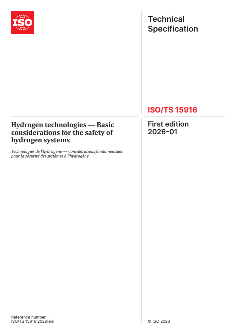 ISO/TS 15916:2026 ISO/TS 15916:2026 - Hydrogen technologies — Basic considerations for the safety of hydrogen systems
Released:27. 01. 2026 - Page 1 preview