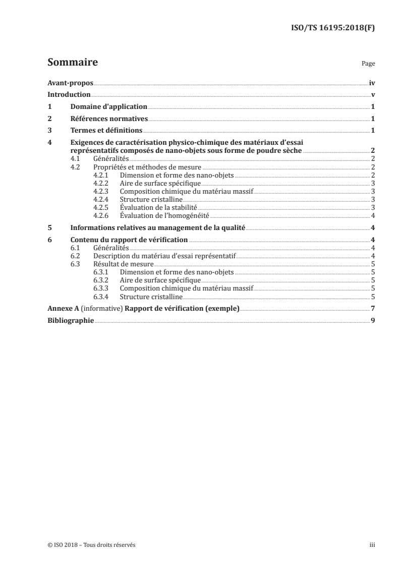 ISO/TS 16195:2018 ISO/TS 16195:2018 - Nanotechnologies — Spécifications relatives au développement de matériaux d'essai représentatifs constitués de nano-objets sous forme de poudre sèche
Released:12/12/2018 - Page 3 preview
