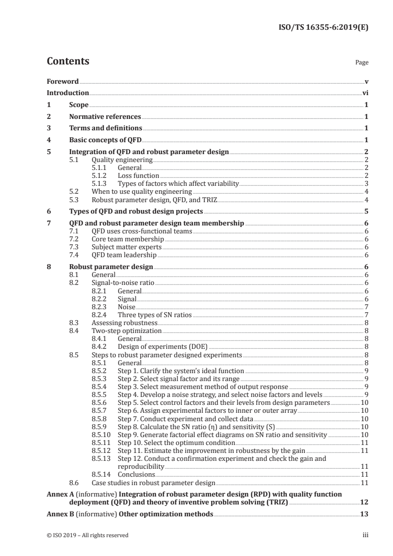 ISO/TS 16355-6:2019 ISO/TS 16355-6:2019 - Applications of statistical and related methods to new technology and product development process — Part 6: Guidance for QFD-related approaches to optimization/6/2019 - Page 3 preview