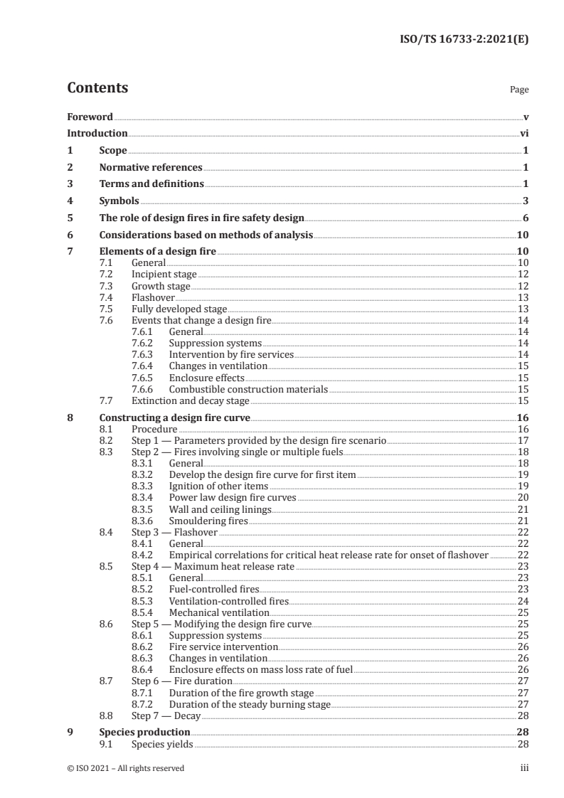 ISO/TS 16733-2:2021 ISO/TS 16733-2:2021 - Fire safety engineering — Selection of design fire scenarios and design fires — Part 2: Design fires
Released:5/14/2021 - Page 3 preview