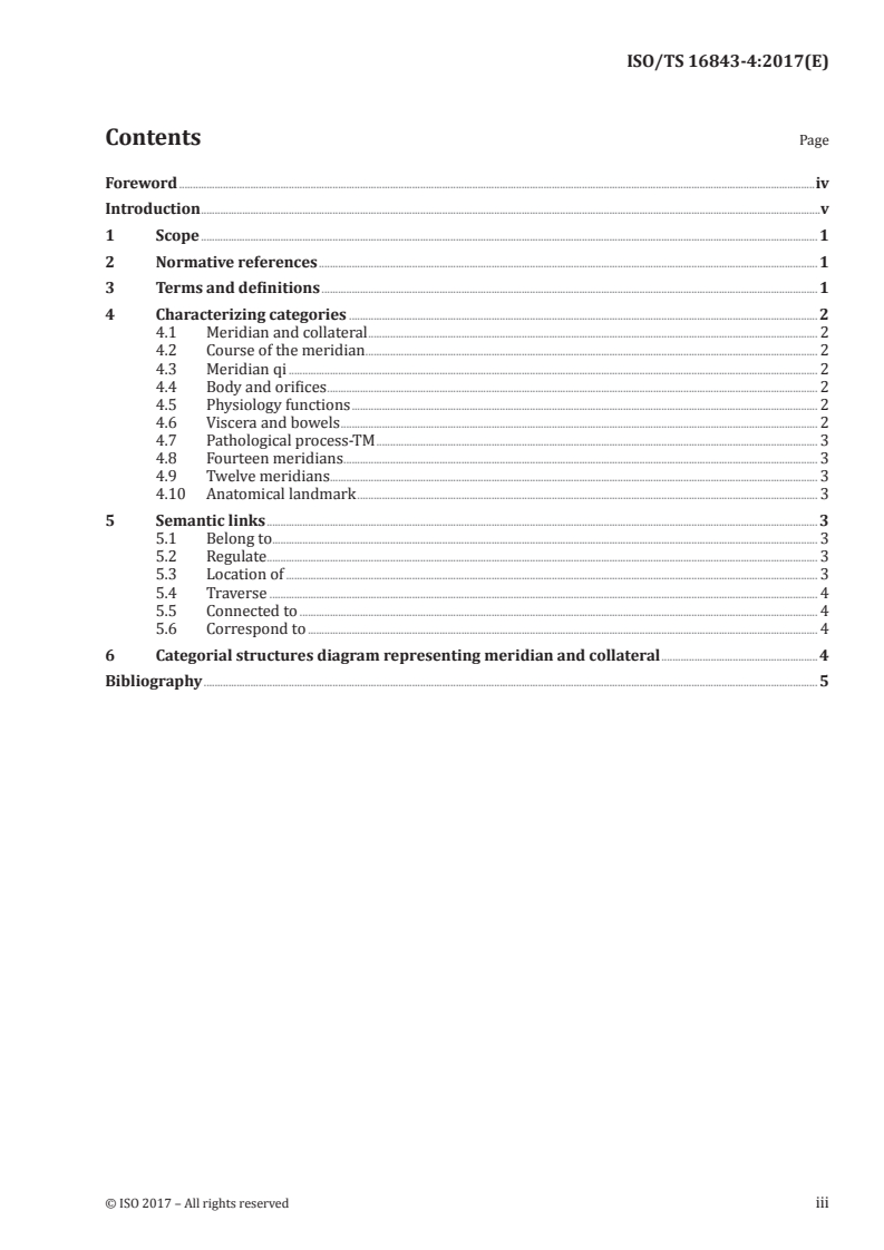 ISO/TS 16843-4:2017 ISO/TS 16843-4:2017 - Health informatics — Categorial structures for representation of acupuncture — Part 4: Meridian and collateral channels/7/2017 - Page 3 preview