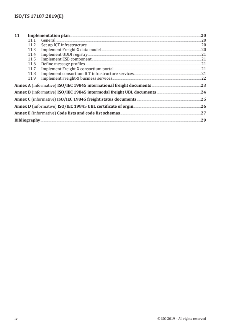 ISO/TS 17187:2019 ISO/TS 17187:2019 - Intelligent transport systems — Electronic information exchange to facilitate the movement of freight and its intermodal transfer — Governance rules to sustain electronic information exchange methods/6/2019 - Page 4 preview