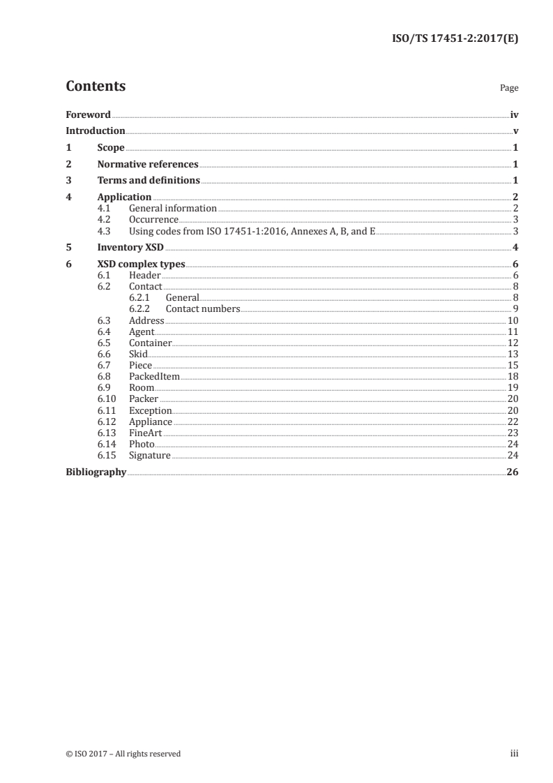 ISO/TS 17451-2:2017 ISO/TS 17451-2:2017 - Packaging — Codification of contents for inventories for shipments of household goods and personal effects — Part 2: XML messaging structure for electronic transmission of inventory data/14/2017 - Page 3 preview