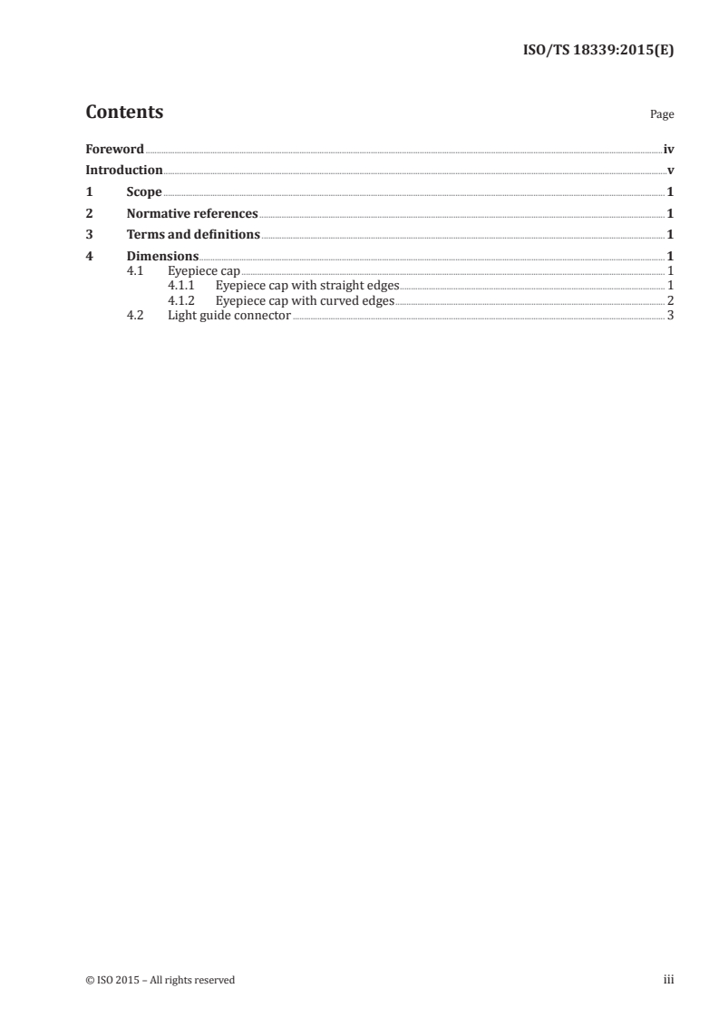 ISO/TS 18339:2015 ISO/TS 18339:2015 - Endotherapy devices — Eyepiece cap and light guide connector/6/2015 - Page 3 preview