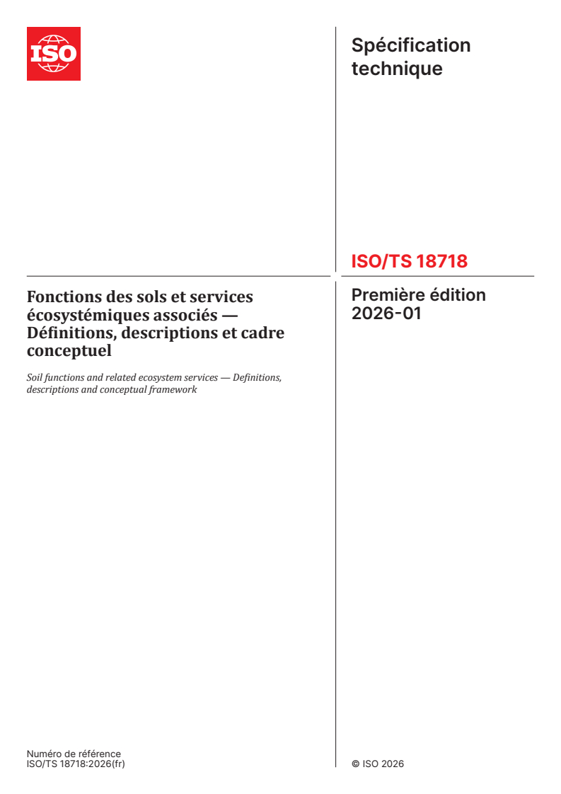 ISO/TS 18718:2026 ISO/TS 18718:2026 - Fonctions des sols et services écosystémiques associés — Définitions, descriptions et cadre conceptuel - Page 1 preview