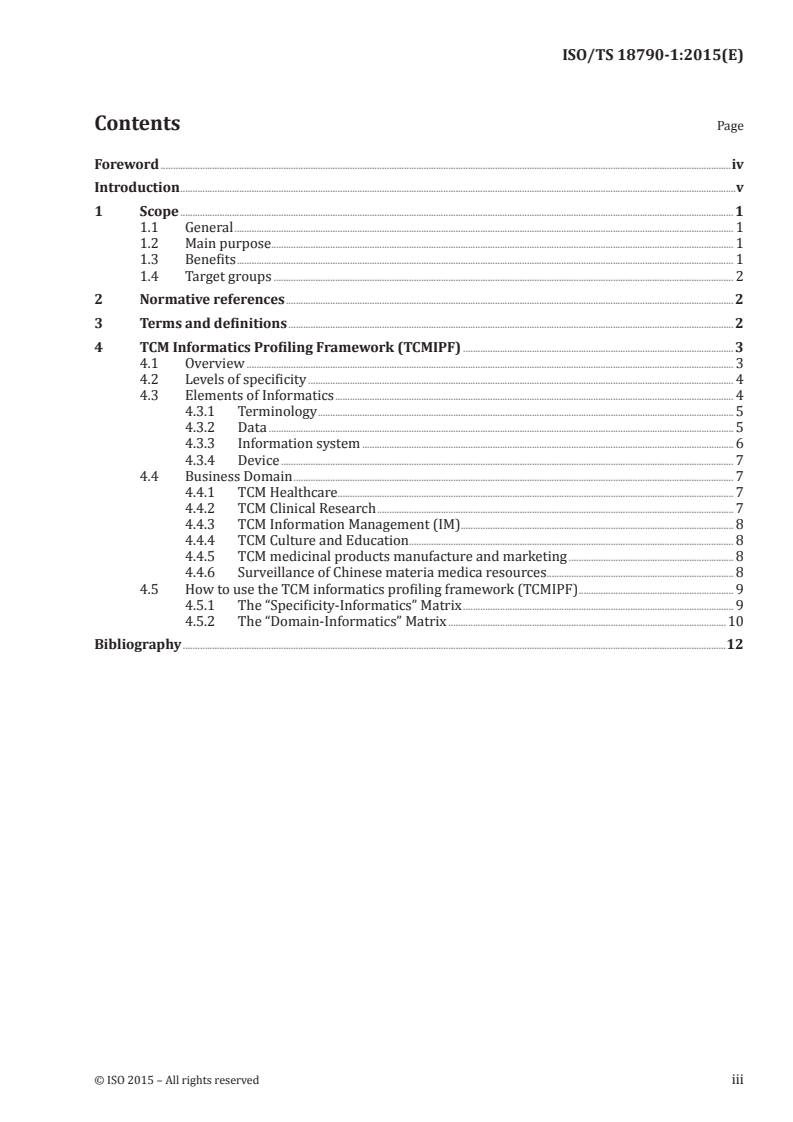 ISO/TS 18790-1:2015 ISO/TS 18790-1:2015 - Health informatics — Profiling framework and classification for Traditional Medicine informatics standards development — Part 1: Traditional Chinese Medicine/8/2015 - Page 3 preview
