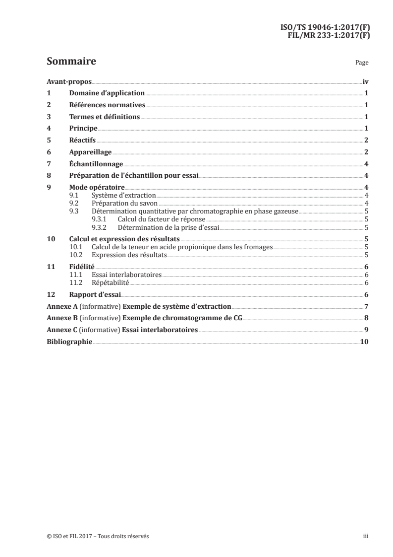 ISO/TS 19046-1:2017 ISO/TS 19046-1:2017 - Fromages — Détermination de la teneur en acide propionique par chromatographie — Partie 1: Méthode par chromatographie en phase gazeuse/16/2017 - Page 3 preview