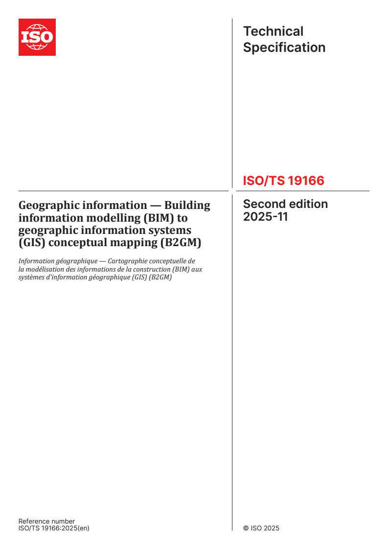ISO/TS 19166:2025 ISO/TS 19166:2025 - Geographic information — Building information modelling (BIM) to geographic information systems (GIS) conceptual mapping (B2GM)
Released:11/27/2025
