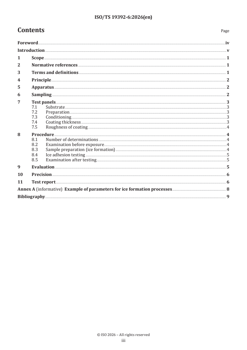 ISO/TS 19392-6:2026 ISO/TS 19392-6:2026 - Paints and varnishes — Coating systems for wind-turbine rotor blades — Part 6: Determination and evaluation of ice adhesion using centrifuge - Page 3 preview