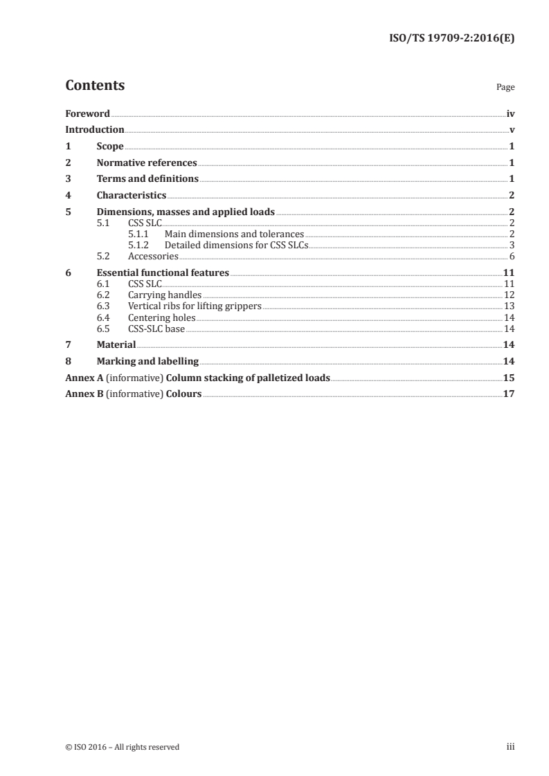 ISO/TS 19709-2:2016 ISO/TS 19709-2:2016 - Transport packaging — Small load container systems — Part 2: Column Stackable System (CSS)/19/2016 - Page 3 preview