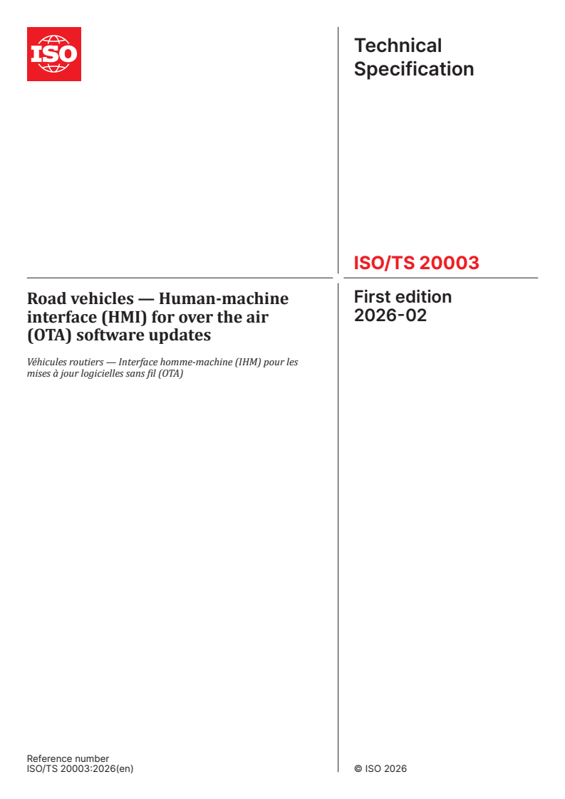 ISO/TS 20003:2026 ISO/TS 20003:2026 - Road vehicles — Human-machine interface (HMI) for over the air (OTA) software updates - Page 1 preview