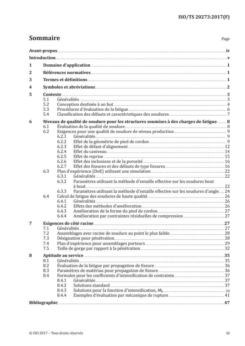 ISO/TS 20273:2017 ISO/TS 20273:2017 - Lignes directrices sur la qualité de la soudure en rapport à la résistance à la fatigue/18/2017 - Page 3 preview