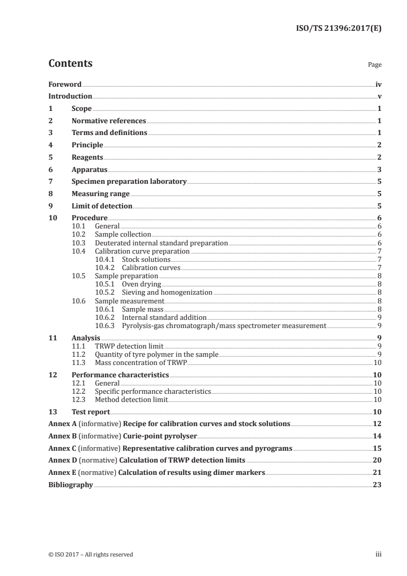 ISO/TS 21396:2017 ISO/TS 21396:2017 - Rubber — Determination of mass concentration of tire and road wear particles (TRWP) in soil and sediments — Pyrolysis-GC/MS method/21/2017 - Page 3 preview