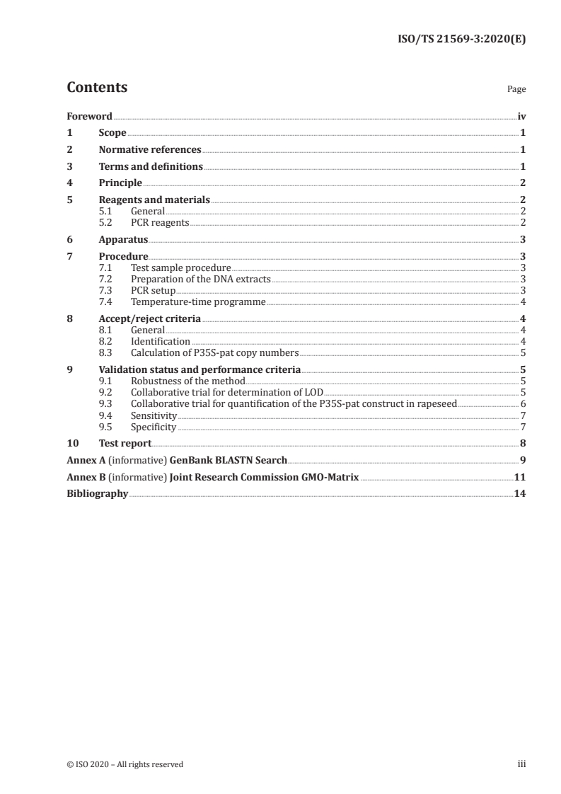 ISO/TS 21569-3:2020 ISO/TS 21569-3:2020 - Horizontal methods for molecular biomarker analysis — Methods of analysis for the detection of genetically modified organisms and derived products — Part 3: Construct-specific real-time PCR method for detection of P35S-pat-sequence for screening for genetically modified organisms/30/2020 - Page 3 preview