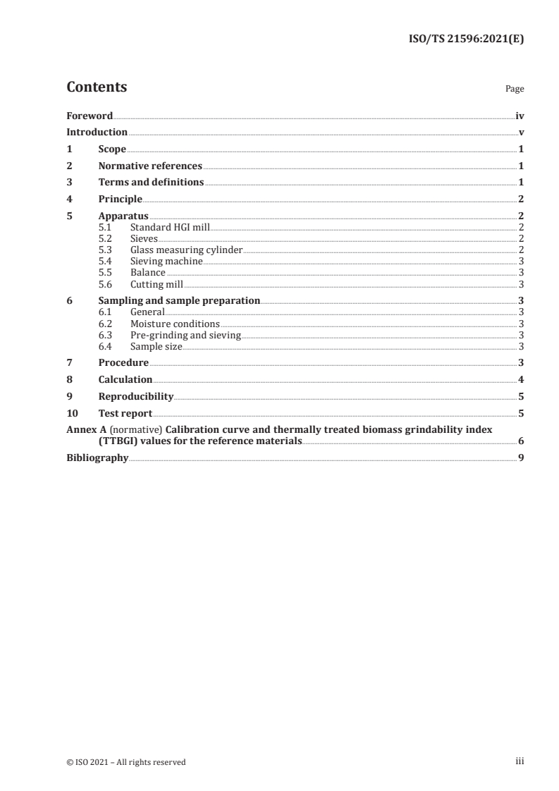 ISO/TS 21596:2021 ISO/TS 21596:2021 - Solid biofuels — Determination of grindability — Hardgrove type method for thermally treated biomass fuels
Released:10/15/2021 - Page 3 preview