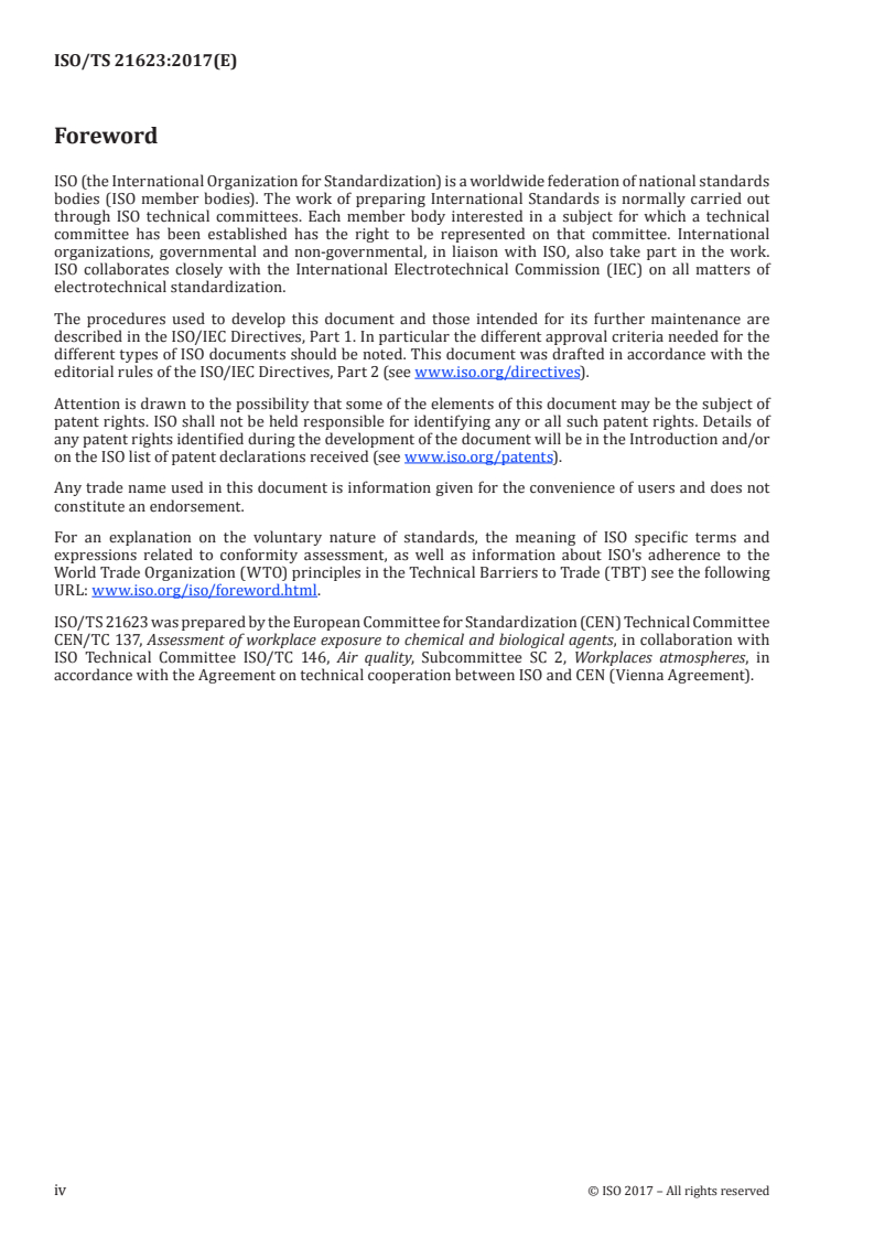 ISO/TS 21623:2017 ISO/TS 21623:2017 - Workplace exposure — Assessment of dermal exposure to nano-objects and their aggregates and agglomerates (NOAA)
Released:11/24/2017 - Page 4 preview
