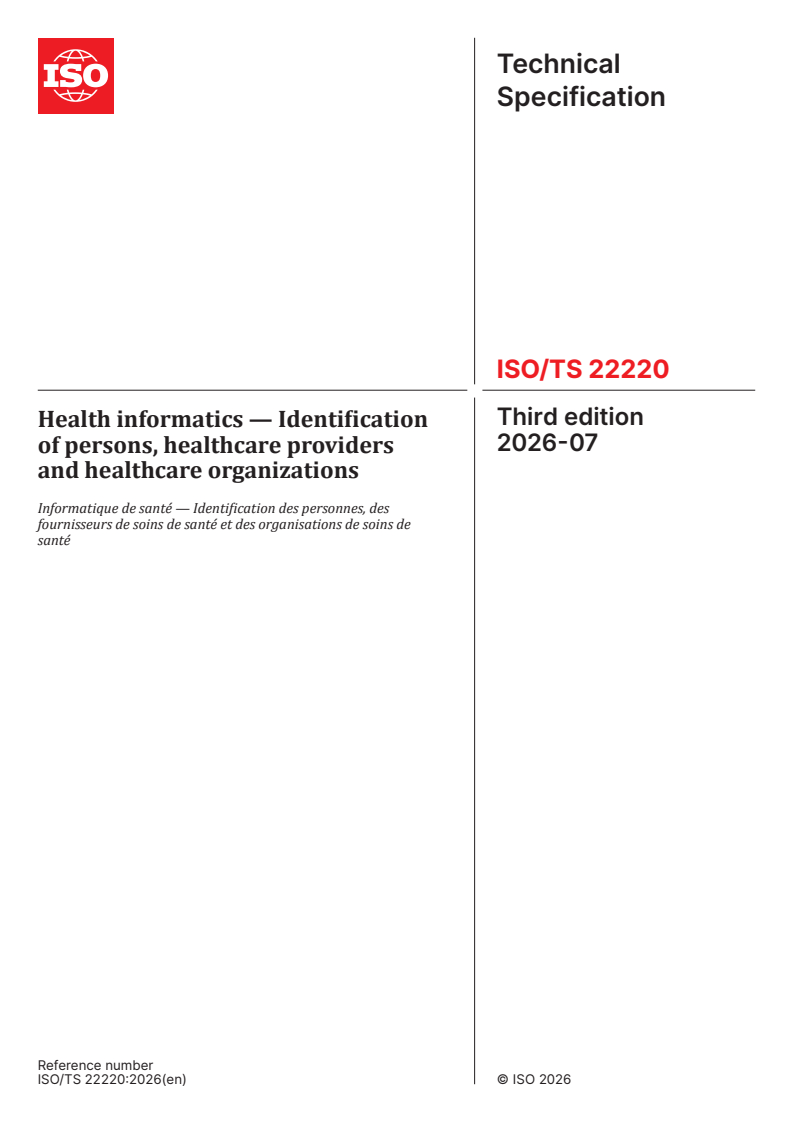 ISO/TS 22220:2026 ISO/TS 22220:2026 - Health informatics — Identification of persons, healthcare providers and healthcare organizations - Page 1 preview