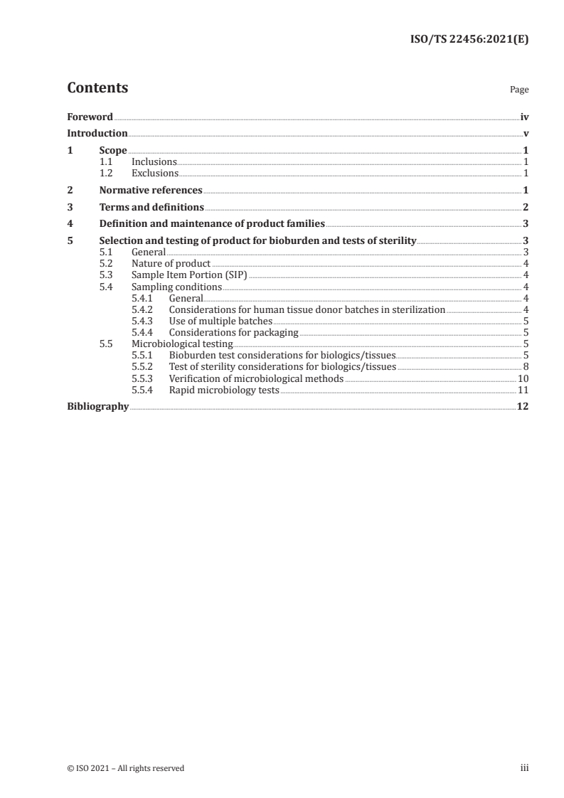 ISO/TS 22456:2021 ISO/TS 22456:2021 - Sterilization of healthcare products — Microbiological methods— Guidance on conducting bioburden determinations and tests of sterility for biologics and tissue-based products/19/2021 - Page 3 preview