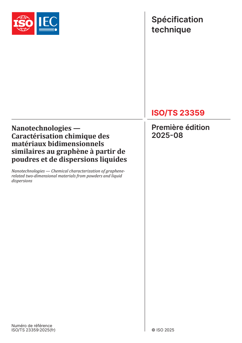 ISO/TS 23359:2025 - Nanotechnologies — Caractérisation chimique des matériaux bidimensionnels similaires au graphène à partir de poudres et de dispersions liquides
Released:27. 08. 2025