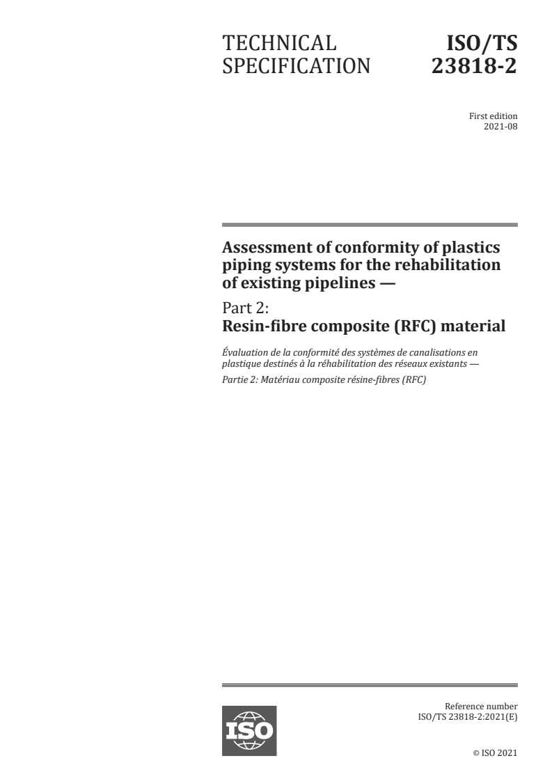 ISO/TS 23818-2:2021 ISO/TS 23818-2:2021 - Assessment of conformity of plastics piping systems for the rehabilitation of existing pipelines — Part 2: Resin-fibre composite (RFC) material
Released:8/6/2021 - Page 1 preview