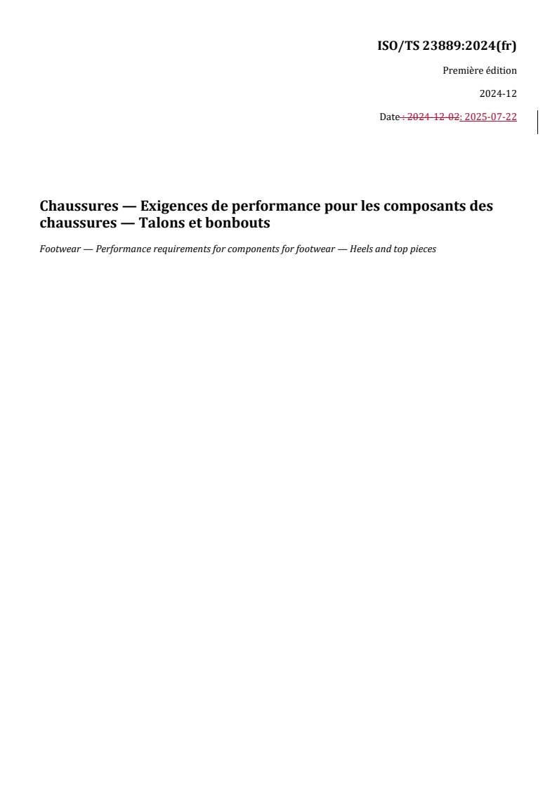 REDLINE ISO/TS 23889:2024 - Chaussures — Exigences de performance pour les composants des chaussures — Talons et bonbouts
Released:23. 07. 2025