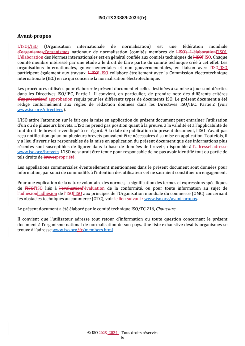 ISO/TS 23889:2024 REDLINE ISO/TS 23889:2024 - Chaussures — Exigences de performance pour les composants des chaussures — Talons et bonbouts
Released:23. 07. 2025 - Page 4 preview