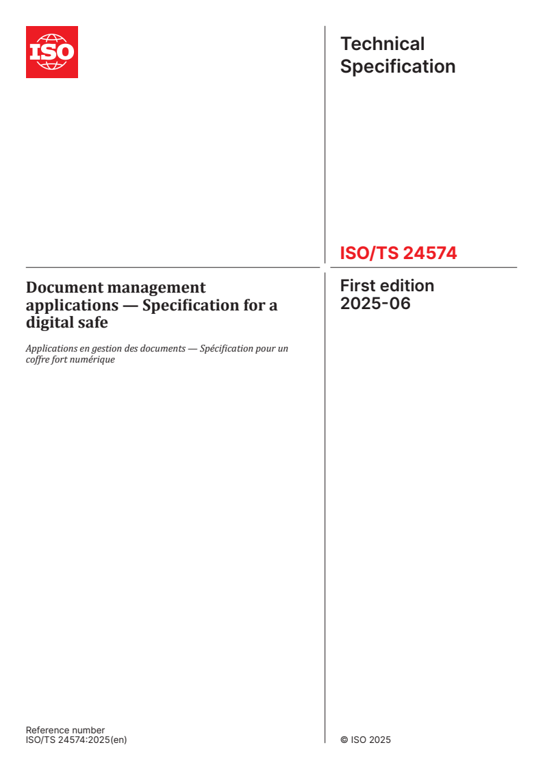 ISO/TS 24574:2025 - Document management applications — Specification for a digital safe
Released:30. 06. 2025