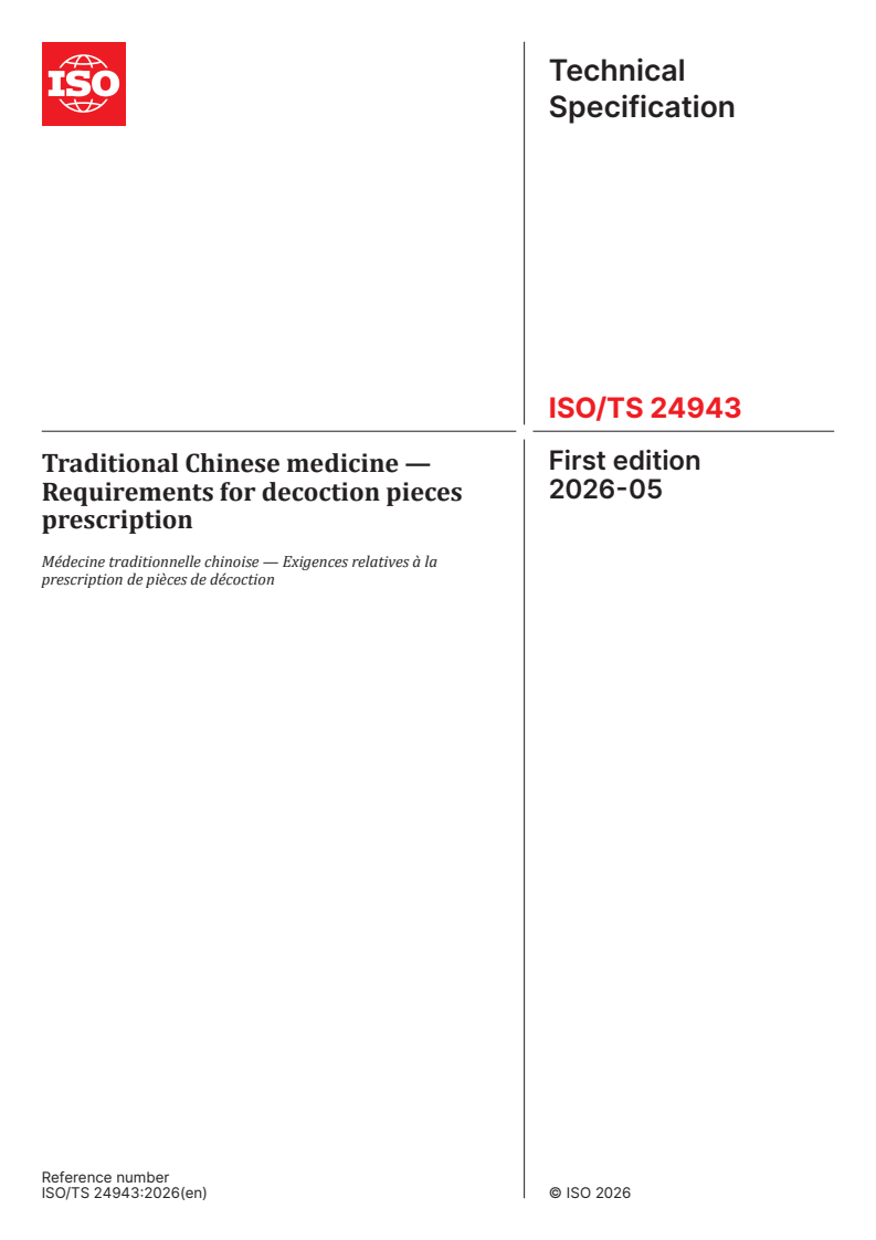 ISO/TS 24943:2026 ISO/TS 24943:2026 - Traditional Chinese medicine — Requirements for decoction pieces prescription - Page 1 preview