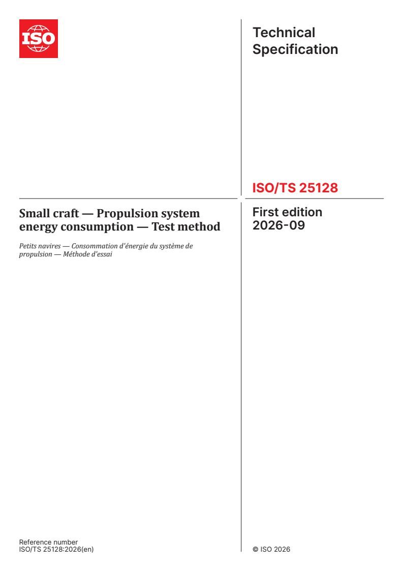 ISO/TS 25128:2026 ISO/TS 25128:2026 - Small craft — Propulsion system energy consumption — Test method - Page 1 preview