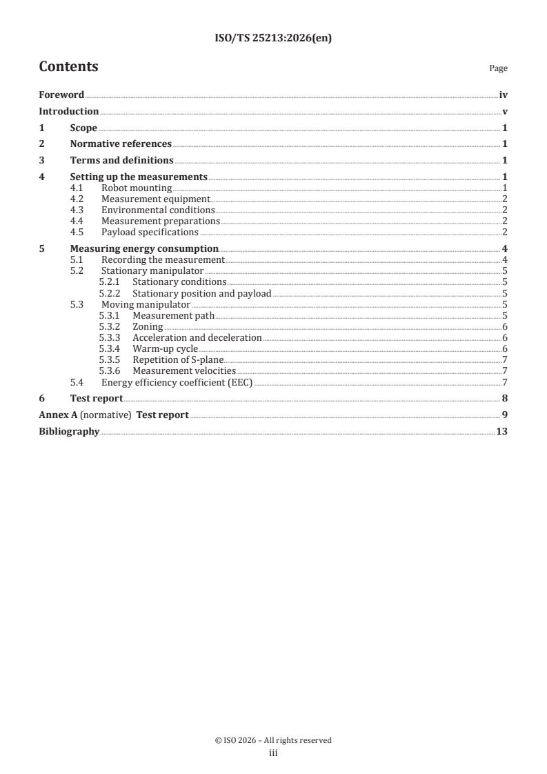 ISO/TS 25213:2026 ISO/TS 25213:2026 - Robotics — Test methods for measuring the energy consumption of robots — 6-Axis articulated industrial robots - Page 3 preview