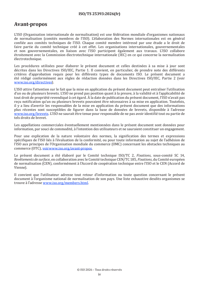 ISO/TS 25393:2026 ISO/TS 25393:2026 - Fixations — Évaluation des systèmes de revêtement électrolytiques — Aspects complémentaires et additionnels au CQI-11 - Page 4 preview