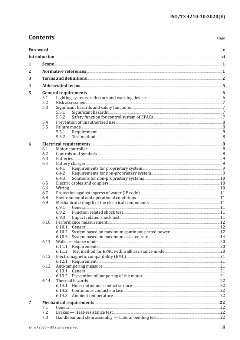 ISO/TS 4210-10:2020 ISO/TS 4210-10:2020 - Cycles — Safety requirements for bicycles — Part 10: Safety requirements for electrically power assisted cycles (EPACs)
Released:7/20/2020 - Page 3 preview