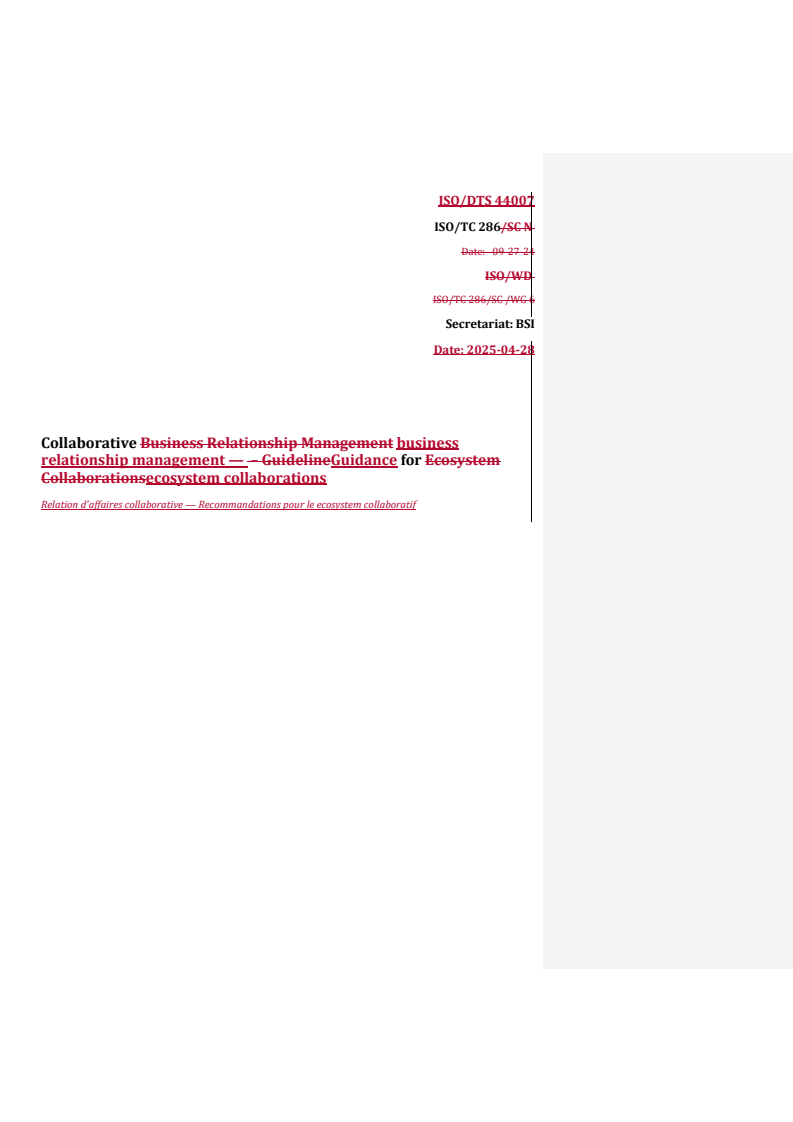 REDLINE ISO/TS 44007 - Collaborative business relationship management — Guidance for ecosystem collaborations
Released:29. 04. 2025