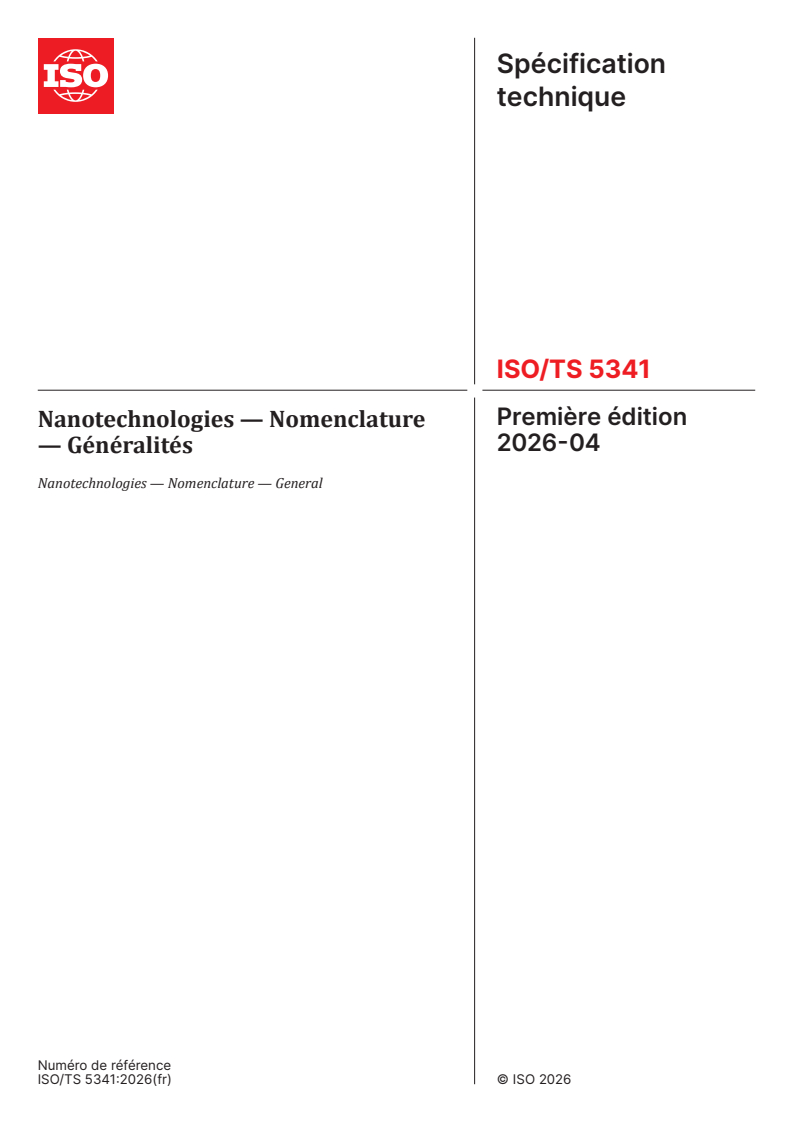 ISO/TS 5341:2026 ISO/TS 5341:2026 - Nanotechnologies — Nomenclature — Généralités - Page 1 preview