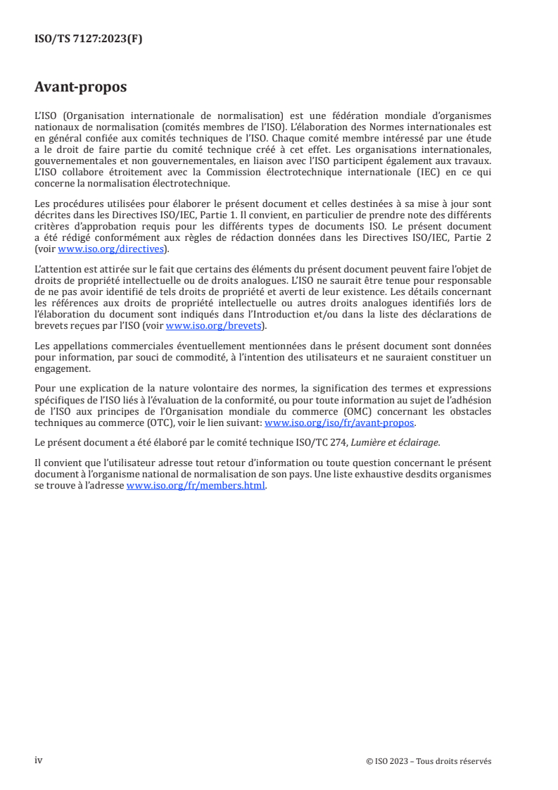 ISO/TS 7127:2023 ISO/TS 7127:2023 - Lumière et éclairage — Propriétés de modélisation des informations de la construction pour l'éclairage — Systèmes d'éclairage
Released:7/5/2024 - Page 4 preview