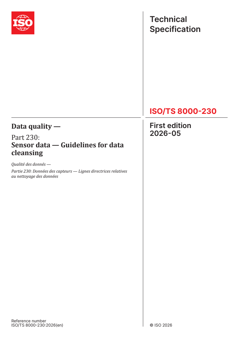 ISO/TS 8000-230:2026 ISO/TS 8000-230:2026 - Data quality — Part 230: Sensor data — Guidelines for data cleansing - Page 1 preview
