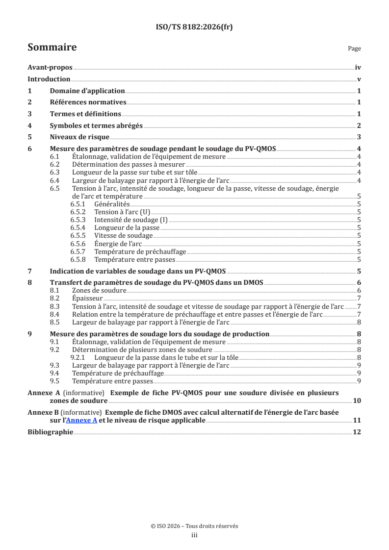 ISO/TS 8182:2026 ISO/TS 8182:2026 - Soudage et techniques connexes — Exigences et recommandations pour l’utilisation des paramètres de soudage liés à l’énergie de l'arc pour la qualification et la spécification des modes opératoires de soudage - Page 3 preview