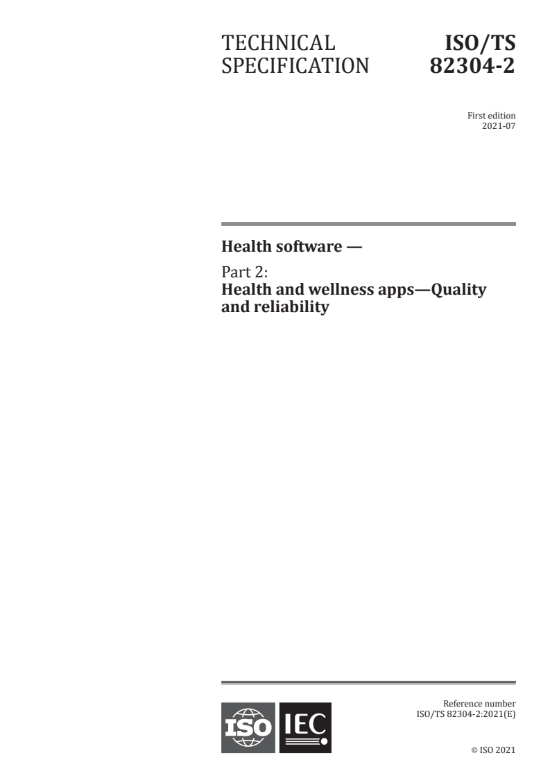 ISO/TS 82304-2:2021 ISO/TS 82304-2:2021 - Health software — Part 2: Health and wellness apps — Quality and reliability
Released:7/30/2021 - Page 1 preview