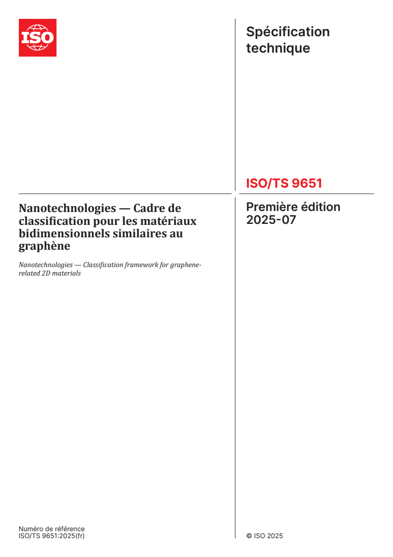 ISO/TS 9651:2025 - Nanotechnologies — Cadre de classification pour les matériaux bidimensionnels similaires au graphène
Released:10/7/2025