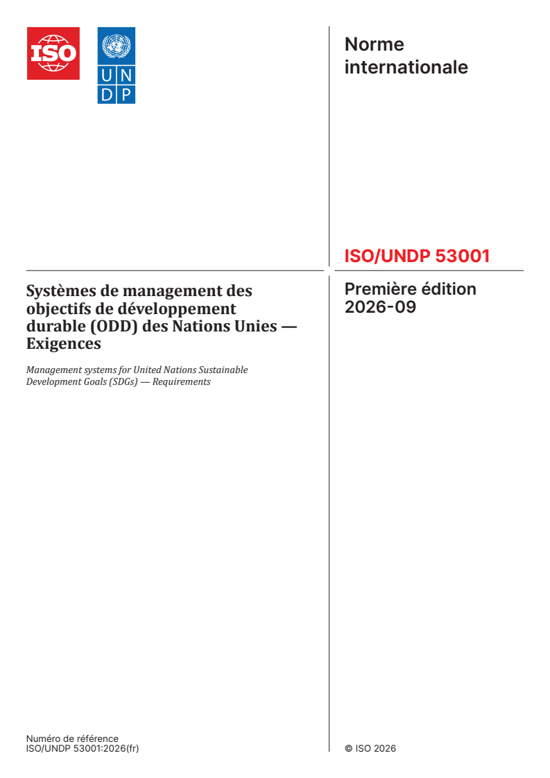 ISO/UNDP 53001:2026 ISO/UNDP 53001:2026 - Systèmes de management des objectifs de développement durable (ODD) des Nations Unies — Exigences - Page 1 preview