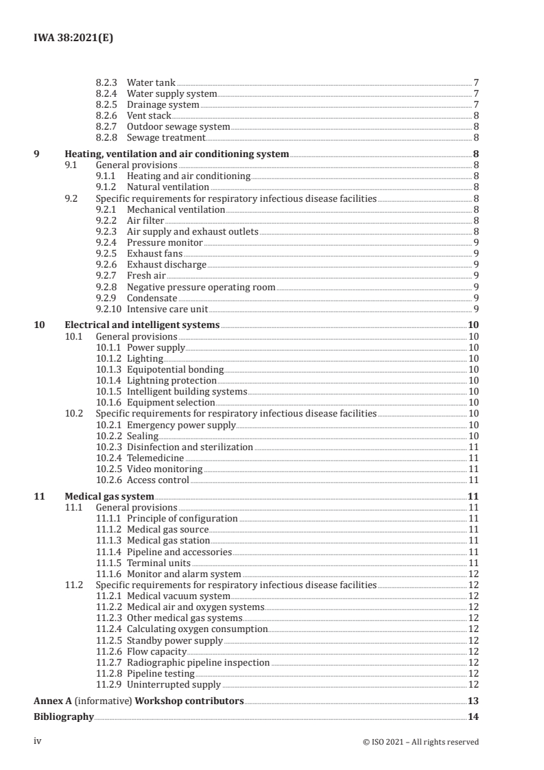 IWA 38:2021 IWA 38:2021 - Requirements and recommendations for the construction of emergency medical facilities
Released:12/20/2021 - Page 4 preview
