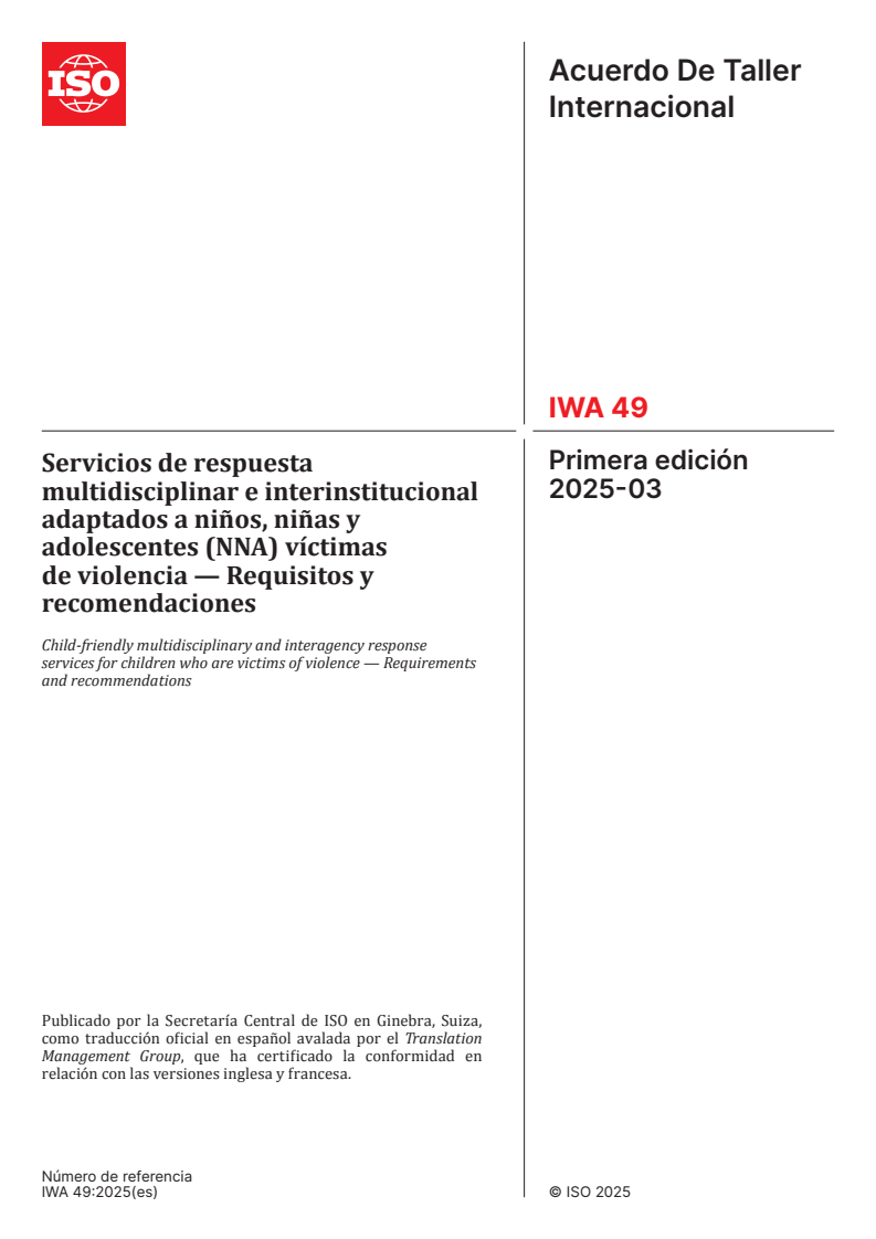 IWA 49:2025 IWA 49:2025 - Child-friendly multidisciplinary and interagency response services for children who are victims of violence — Requirements and recommendations
Released:22. 12. 2025 - Page 1 preview