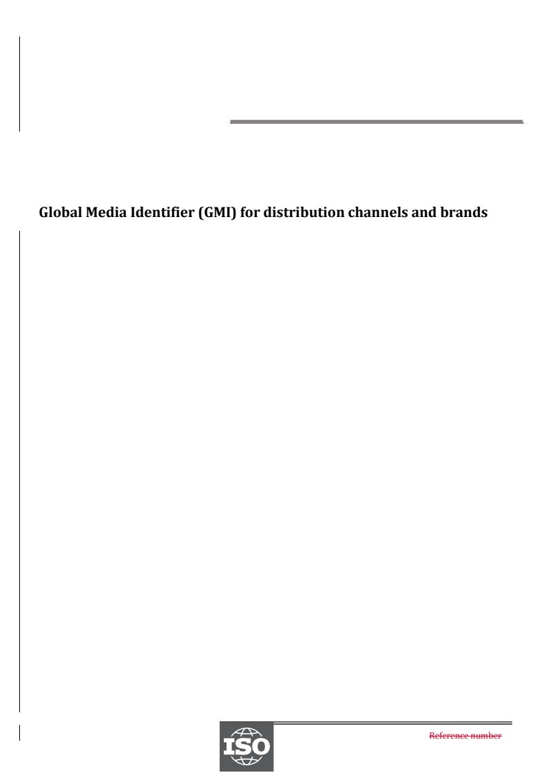 REDLINE PRF IWA 44 - Global Media Identifier (GMI) for distribution channels and brands
Released:20. 05. 2025