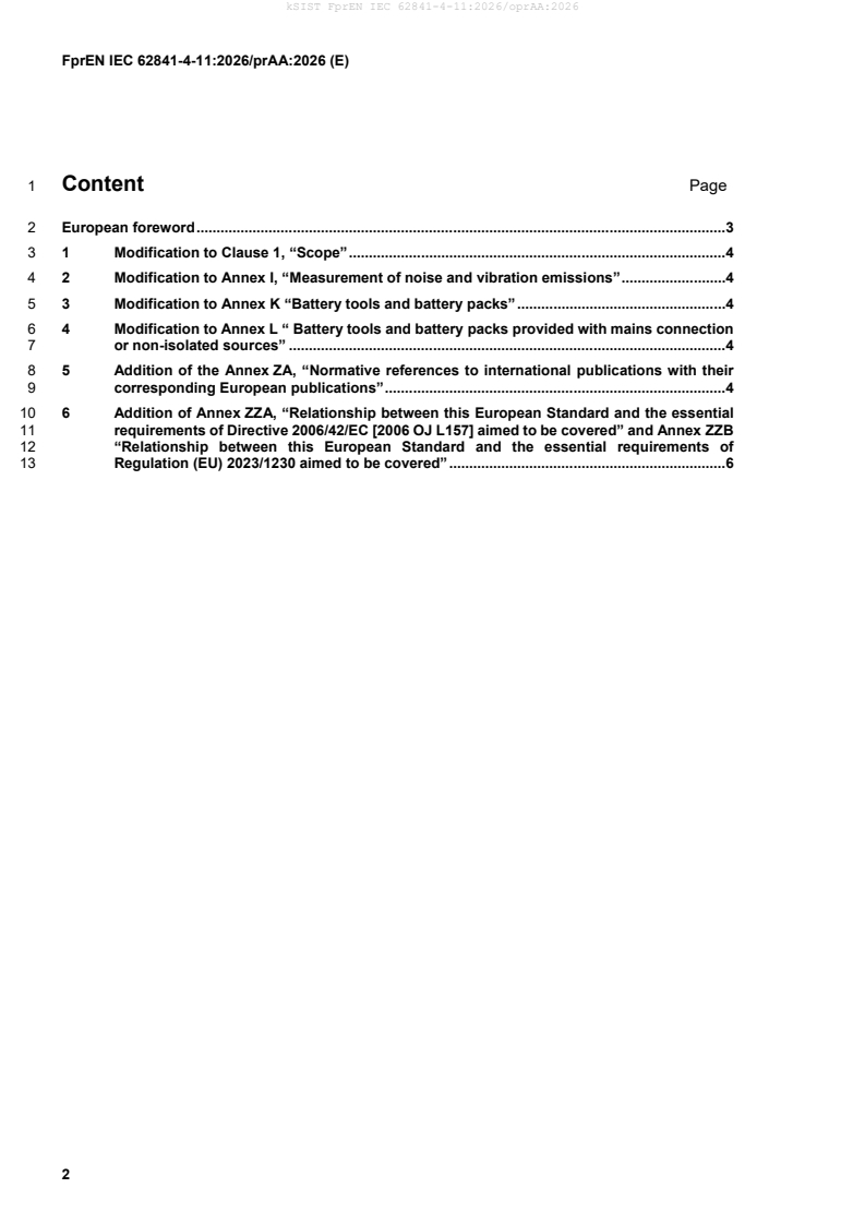 FprEN IEC 62841-4-11:2026/prAA:2026 k FprEN IEC 62841-4-11:2026/oprAA:2026 - Page 4 preview