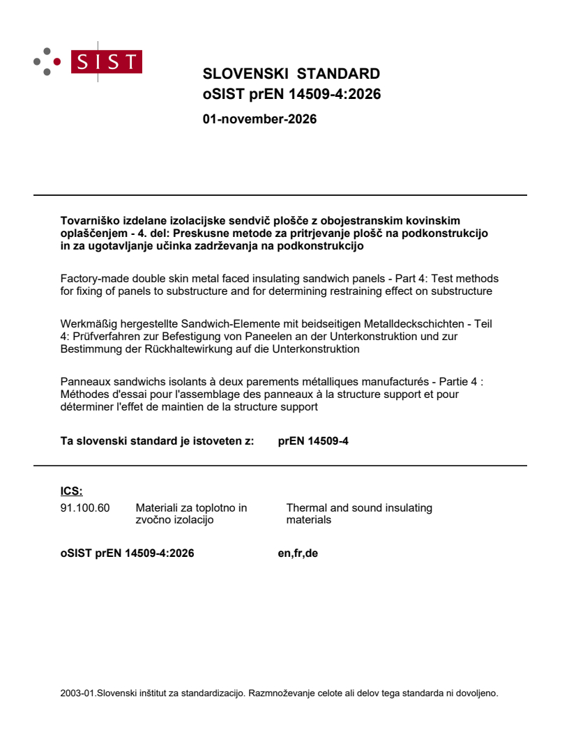 oSIST prEN 14509-4:2026 oSIST prEN 14509-4:2026 - Page 1 preview