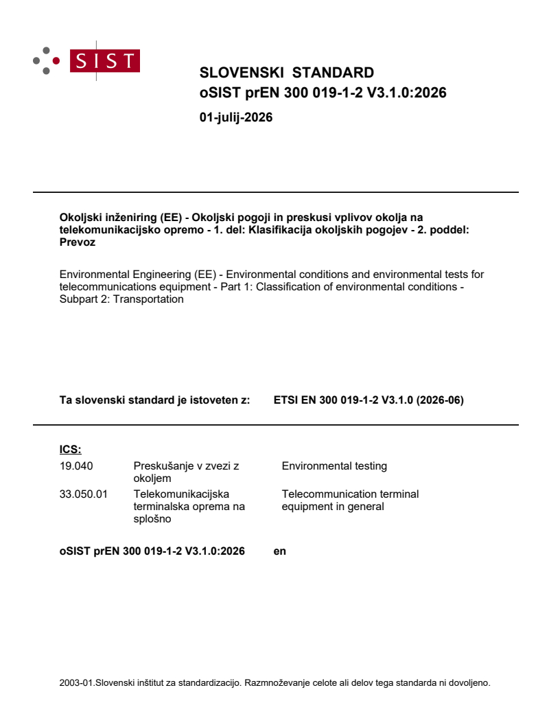 SIST EN 300 019-1-2 V3.1.1:2026 oSIST prEN 300 019-1-2 V3.1.0:2026 - Page 1 preview