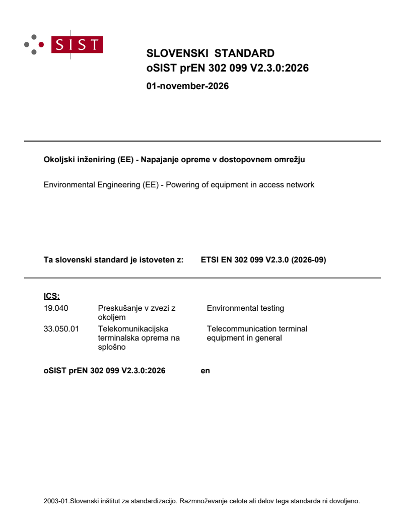 oSIST prEN 302 099 V2.3.0:2026 oSIST prEN 302 099 V2.3.0:2026 - BARVE - Page 1 preview