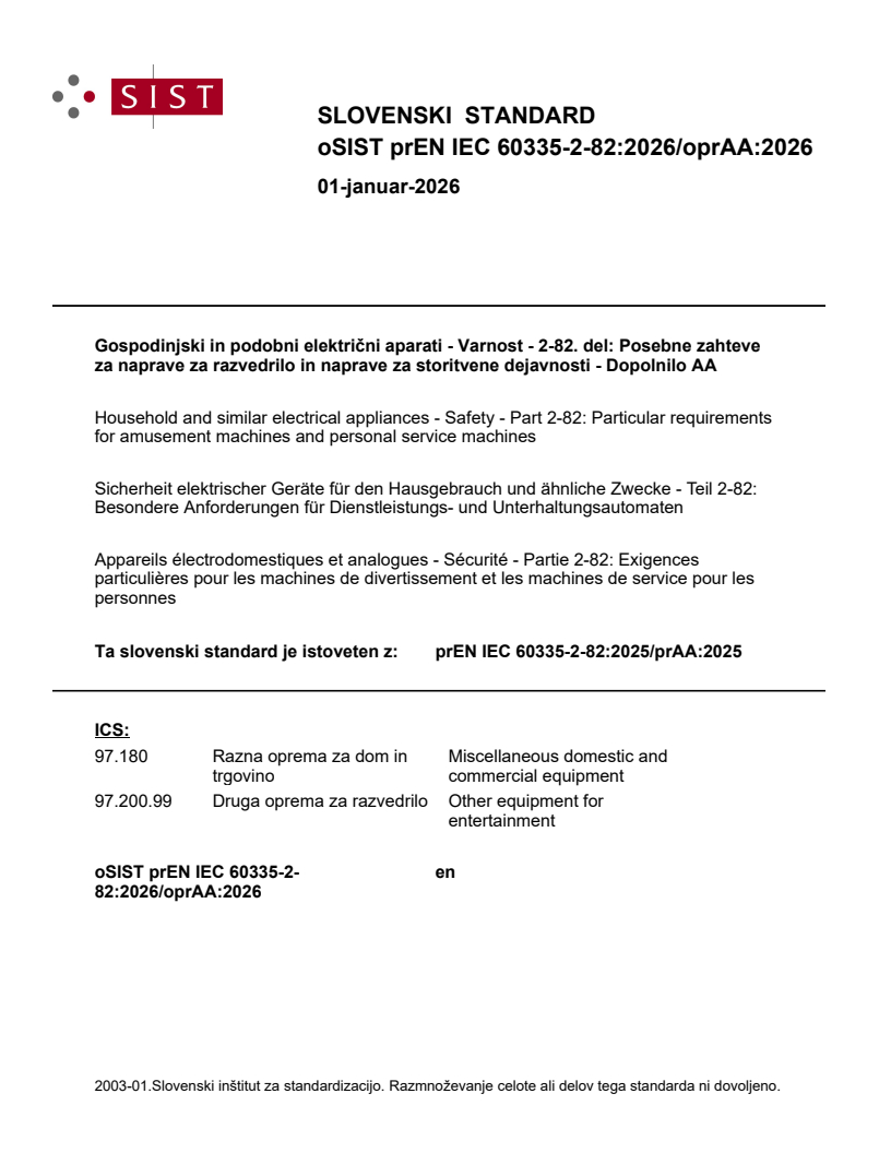 oSIST prEN IEC 60335-2-82:2026/oprAA:2026